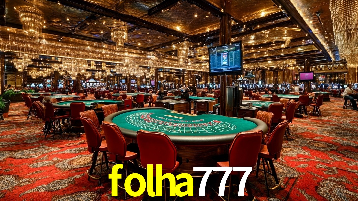 folha777: Seu Especialista em Apostas Esportivas Brasileiras